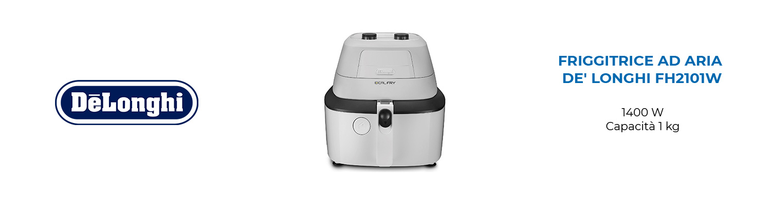 Friggitrice ad aria DeLonghi FH2101W